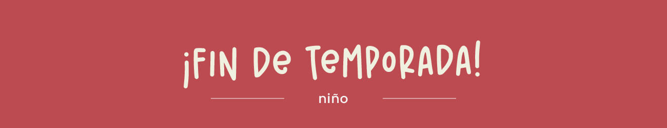 Fin de Temporada 2026 - Niño